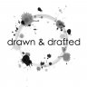 Drawn & Drafted